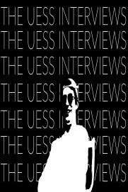 The Uess Interviews The Uess Interviews