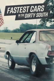 Fastest Cars in the Dirty South Fastest Cars in the Dirty South