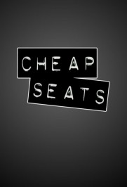 Cheap Seats Cheap Seats