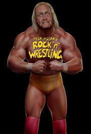 Hulk Hogan's Rock 'n' Wrestling Hulk Hogan's Rock 'n' Wrestling