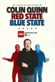 Colin Quinn: Red State, Blue State Colin Quinn: Red State, Blue State