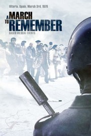 A March to Remember A March to Remember