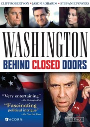 Washington: Behind Closed Doors Washington: Behind Closed Doors