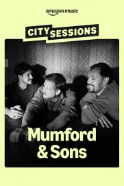 City Sessions: Mumford & Sons