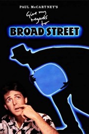 Give My Regards to Broad Street Give My Regards to Broad Street