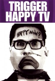 Trigger Happy TV Trigger Happy TV