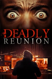 Deadly Reunion Deadly Reunion