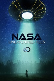 NASA's Unexplained Files NASA's Unexplained Files