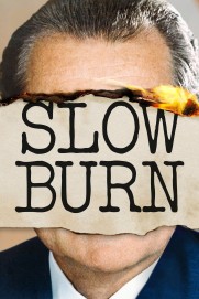 Slow Burn Slow Burn