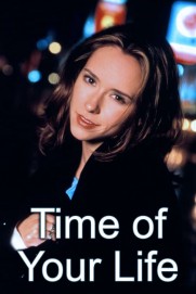 Time of Your Life Time of Your Life