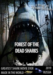 Forest of the dead sharks Forest of the dead sharks