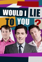 Would I Lie to You? Would I Lie to You?
