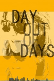 Day Out of Days Day Out of Days