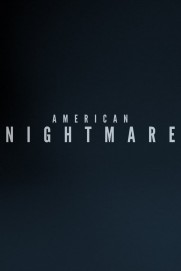 American Nightmare