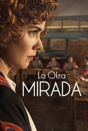 La otra mirada La otra mirada