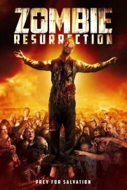 Zombie Resurrection Zombie Resurrection