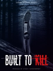 Built to Kill Built to Kill