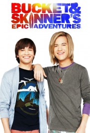 Bucket & Skinner's Epic Adventures Bucket & Skinner's Epic Adventures