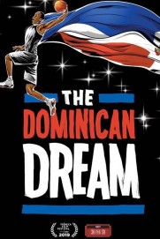 The Dominican Dream The Dominican Dream