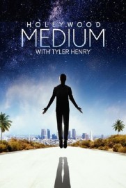 Hollywood Medium With Tyler Henry Hollywood Medium With Tyler Henry