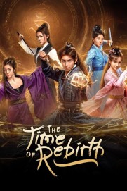 The Time of Rebirth The Time of Rebirth