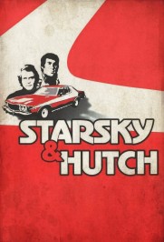 Starsky and Hutch Starsky and Hutch