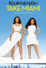 Kourtney and Khloé Take Miami Kourtney and Khloé Take Miami