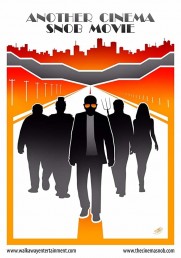 Another Cinema Snob Movie Another Cinema Snob Movie