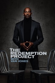 The Redemption Project with Van Jones The Redemption Project with Van Jones