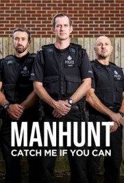 Manhunt: Catch Me if You Can Manhunt: Catch Me if You Can