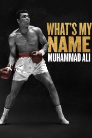 What's My Name | Muhammad Ali What's My Name | Muhammad Ali