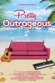 Pretty Outrageous Pretty Outrageous