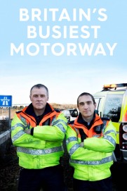 Britain's Busiest Motorway Britain's Busiest Motorway