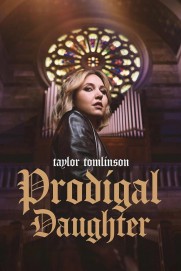 Taylor Tomlinson: Prodigal Daughter