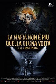 The Mafia Is No Longer What It Used to Be The Mafia Is No Longer What It Used to Be