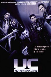 UC: Undercover UC: Undercover