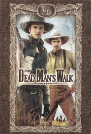 Dead Man's Walk Dead Man's Walk