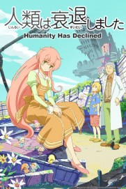 Humanity Has Declined Humanity Has Declined