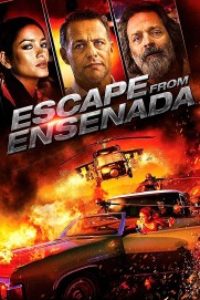 Escape from Ensenada Escape from Ensenada