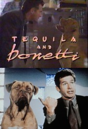 Tequila and Bonetti Tequila and Bonetti