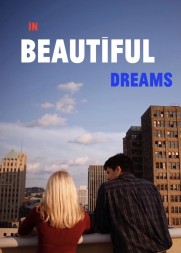In Beautiful Dreams In Beautiful Dreams