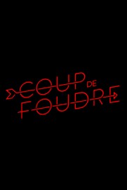 Coup de foudre Coup de foudre