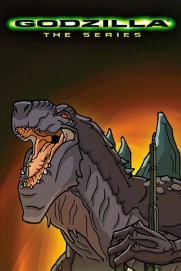 Godzilla: The Series Godzilla: The Series