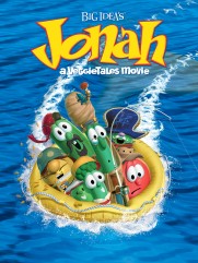 Jonah: A VeggieTales Movie Jonah: A VeggieTales Movie
