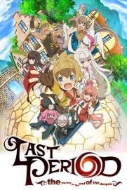 Last Period: the journey to the end of the despair Last Period: the journey to the end of the despair