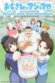 Ojisan to Marshmallow Ojisan to Marshmallow