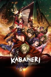 Kabaneri of the Iron Fortress Kabaneri of the Iron Fortress