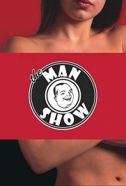 The Man Show The Man Show