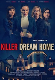 Killer Dream Home Killer Dream Home