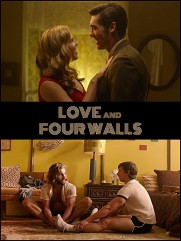 Love and Four Walls Love and Four Walls